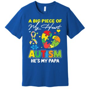 A Piece Of My Heart Has Autism My Papa Funny Gift Premium T-Shirt