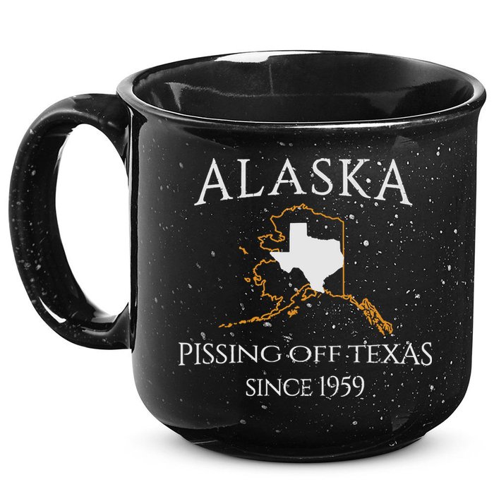 Alaska Pissing Off Texas Since 1959 Size State 15oz Campfire Ceramic Mug