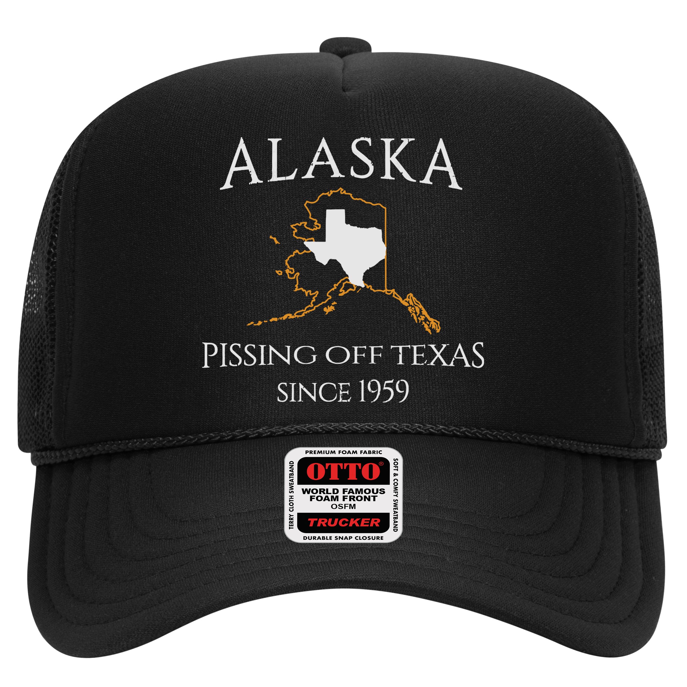 Alaska Pissing Off Texas Since 1959 Size State Hat