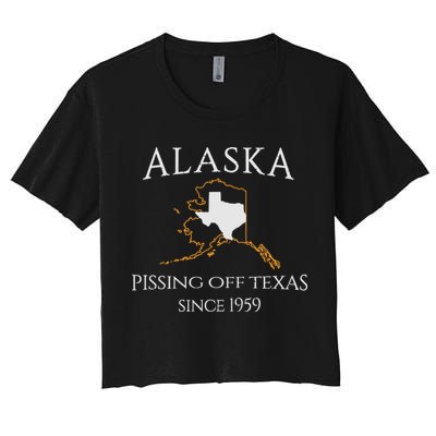 Alaska Pissing Off Texas Since 1959 Size State Crop Top