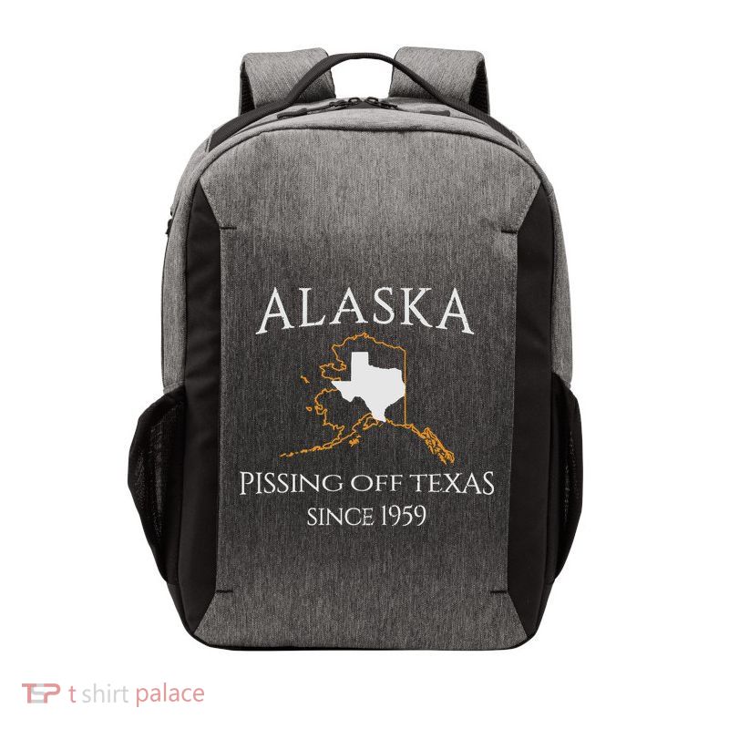 Alaska Pissing Off Texas Since 1959 Size State Vector Backpack