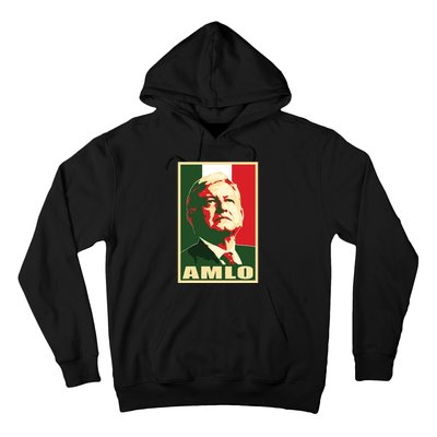 Amlo President Of Mexico Hoodie