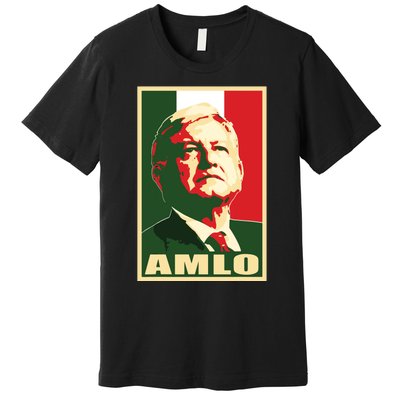 Amlo President Of Mexico Premium T-Shirt