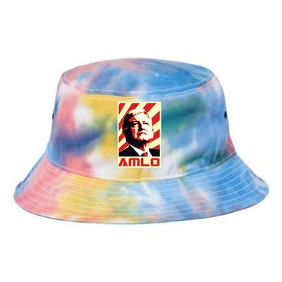 Amlo President Of Mexico Retro Propaganda Tie Dye Newport Bucket Hat