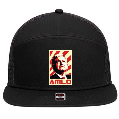 Amlo President Of Mexico Retro Propaganda 7 Panel Mesh Trucker Snapback Hat