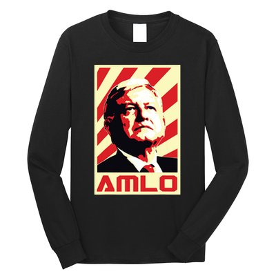 Amlo President Of Mexico Retro Propaganda Long Sleeve Shirt