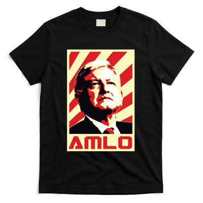 Amlo President Of Mexico Retro Propaganda T-Shirt