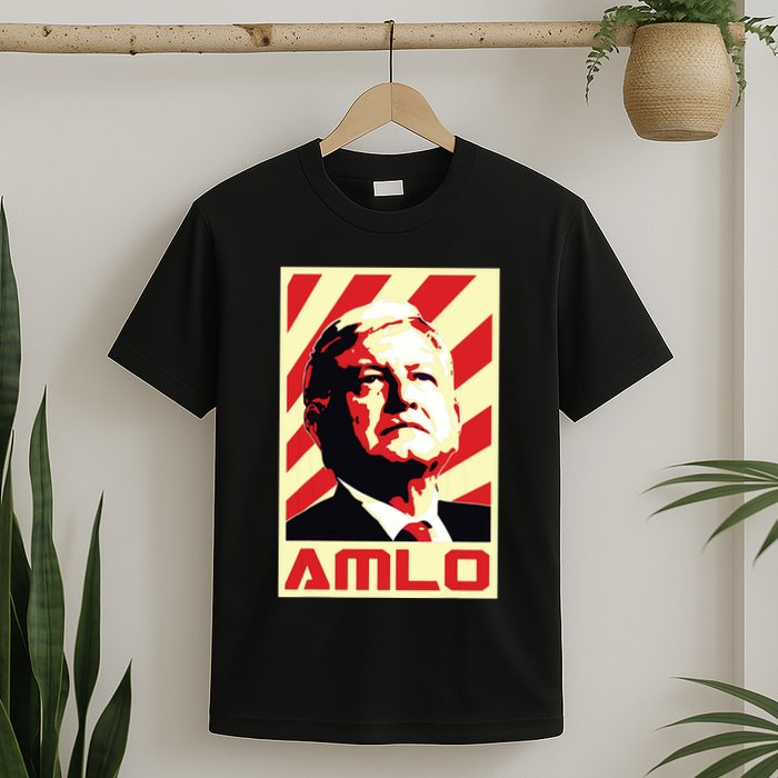 Amlo President Of Mexico Retro Propaganda T-Shirt