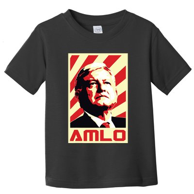 Amlo President Of Mexico Retro Propaganda Toddler T-Shirt