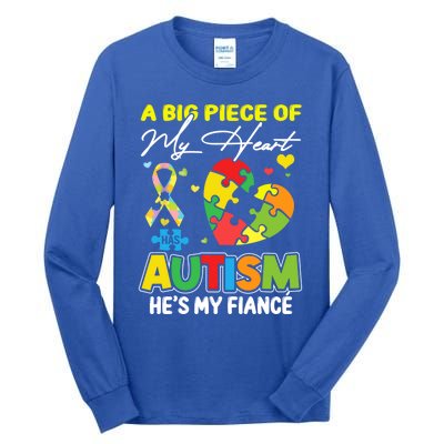 A Piece Of My Heart Has Autism My Fiancé Funny Gift Tall Long Sleeve T-Shirt