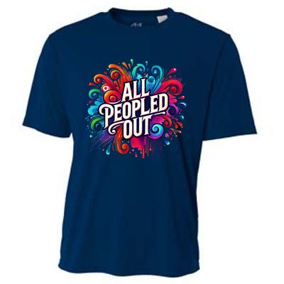 All Peopled Out Cooling Performance Crew T-Shirt