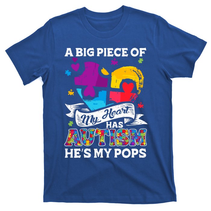 A Piece Of My Heart Has Autism My Pops Gift T-Shirt