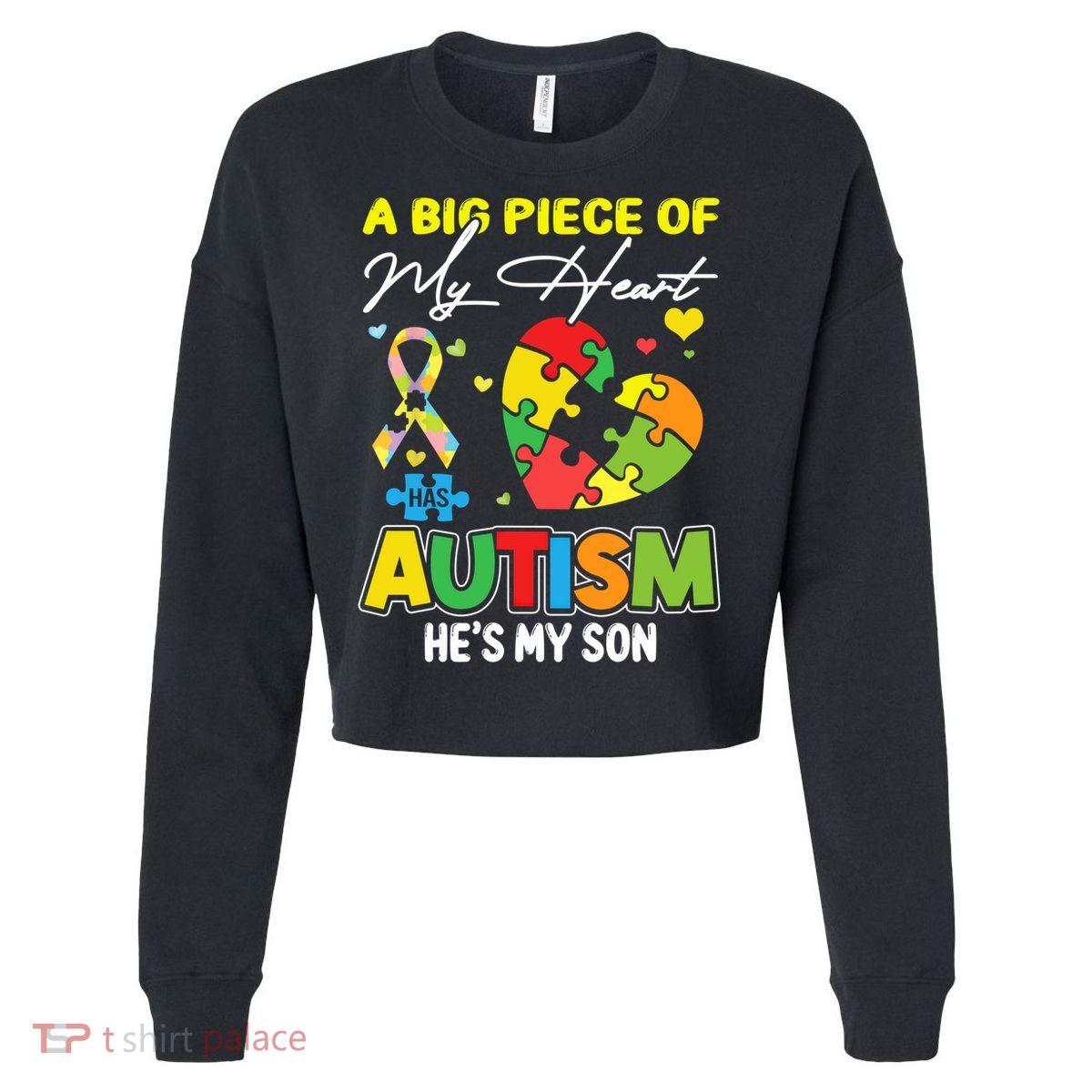 A Piece Of My Heart Has Autism My Son Gift Cropped Pullover Crew