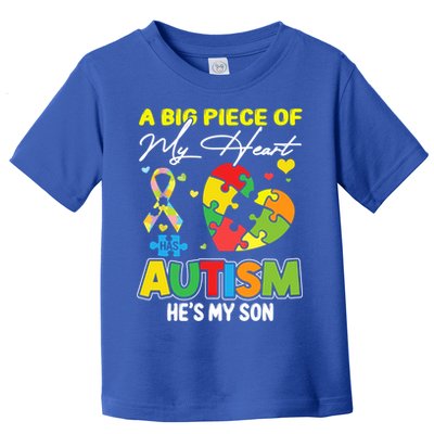 A Piece Of My Heart Has Autism My Son Gift Toddler T-Shirt