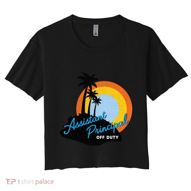 Assistant Principal Off Duty Gift Crop Top