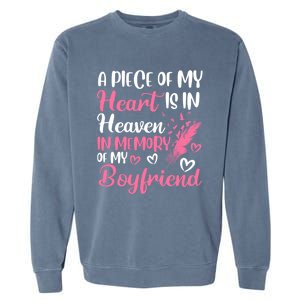 A Piece Of My Heart Is In Heaven In Memory Of Friend Great Gift Garment-Dyed Sweatshirt