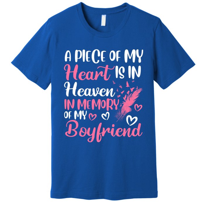 A Piece Of My Heart Is In Heaven In Memory Of Friend Great Gift Premium T-Shirt