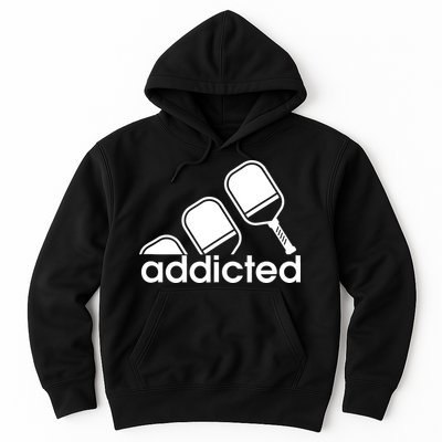 Addicted Pickleball Player Hoodie