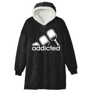 Addicted Pickleball Player Hooded Wearable Blanket