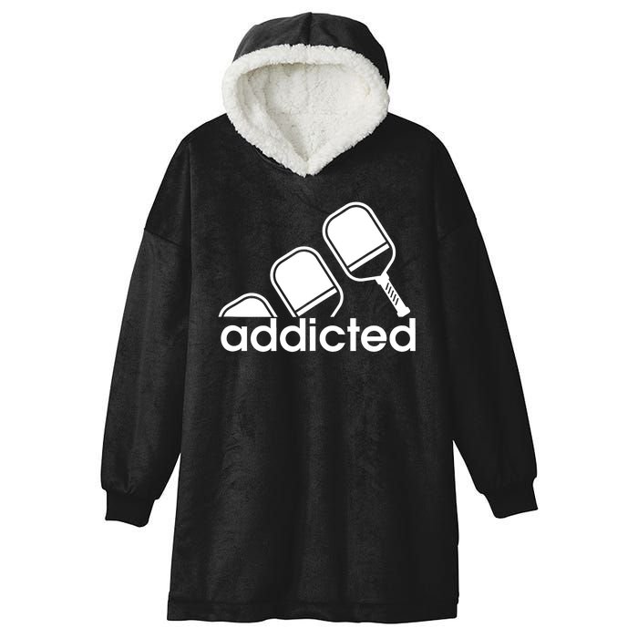 Addicted Pickleball Player Hooded Wearable Blanket