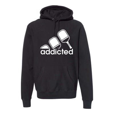 Addicted Pickleball Player Premium Hoodie