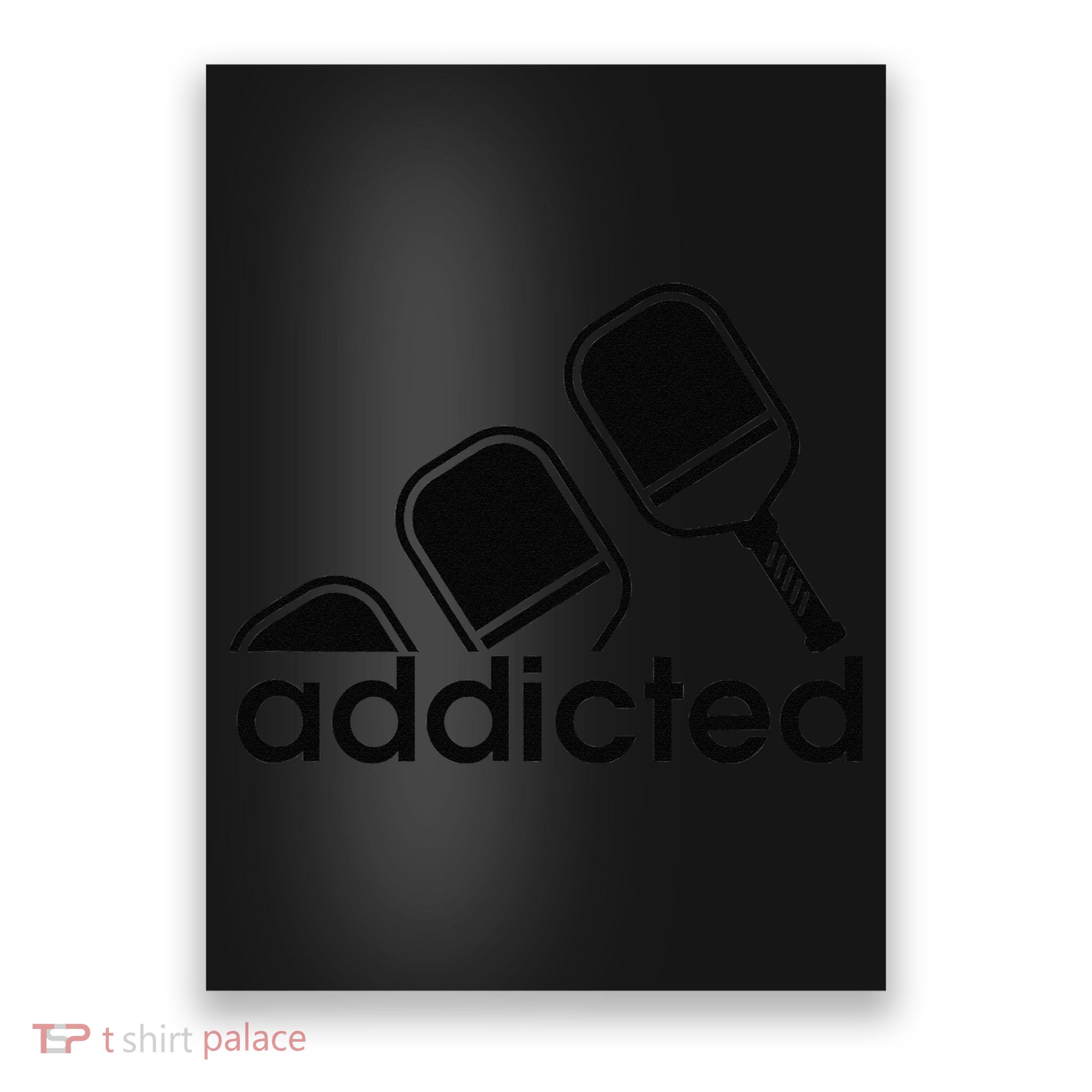 Addicted Pickleball Player Poster
