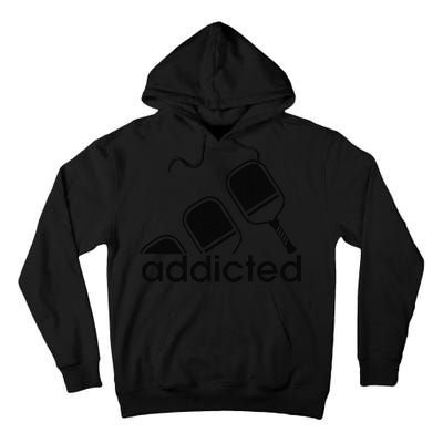 Addicted Pickleball Player Tall Hoodie