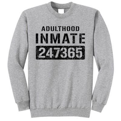 Adulthood Parent Prisoner Inmate Halloween Costume Tall Sweatshirt