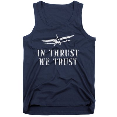 Airplane Pilot Pun Vintage Biplane In Thrust We Trust Tank Top