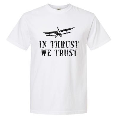 Airplane Pilot Pun Vintage Biplane In Thrust We Trust Garment-Dyed Heavyweight T-Shirt