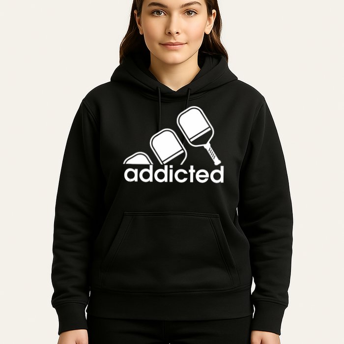 Addicted Pickleball Player Hoodie