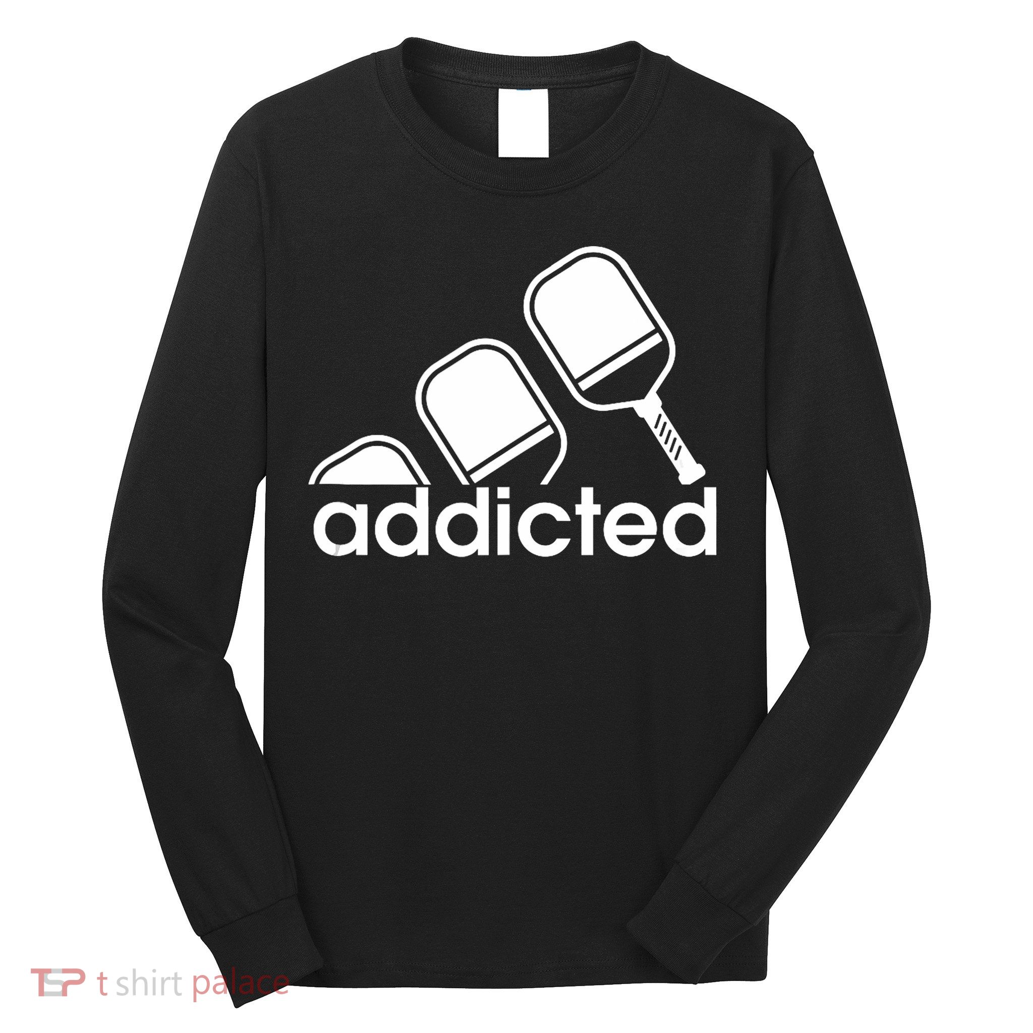 Addicted Pickleball Player Long Sleeve Shirt