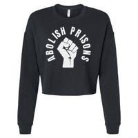 Abolish Prisons Protest Social Justice Cropped Pullover Crew