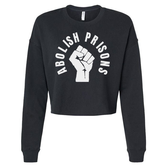 Abolish Prisons Protest Social Justice Cropped Pullover Crew