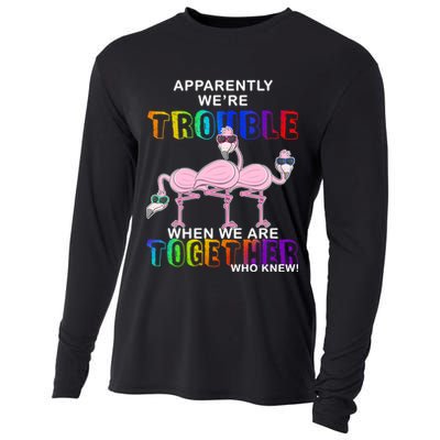 Apparently We're Trouble When We Are Together Cooling Performance Long Sleeve Crew