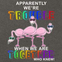 Apparently We're Trouble When We Are Together Cotton Canvas Backpack