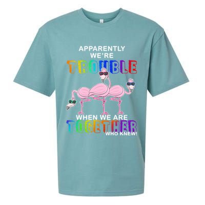 Apparently We're Trouble When We Are Together Sueded Cloud Jersey T-Shirt