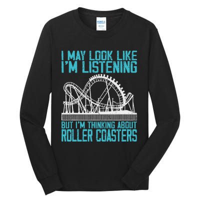 Amusement Park Riding Lover Funny Roller Coasters Rider Tall Long Sleeve T-Shirt