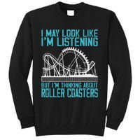 Amusement Park Riding Lover Funny Roller Coasters Rider Tall Sweatshirt