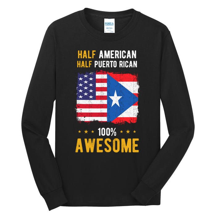 American Puerto Rican Flag Half American Half Puerto Rican Tall Long Sleeve T-Shirt