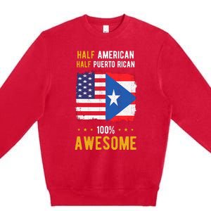 American Puerto Rican Flag Half American Half Puerto Rican Premium Crewneck Sweatshirt