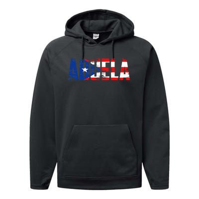 Abuela Puerto Rico Flag Pride Mothers Day Puerto Rican Women Performance Fleece Hoodie