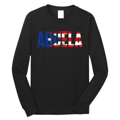 Abuela Puerto Rico Flag Pride Mothers Day Puerto Rican Women Long Sleeve Shirt