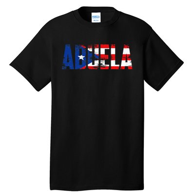 Abuela Puerto Rico Flag Pride Mothers Day Puerto Rican Women Tall T-Shirt