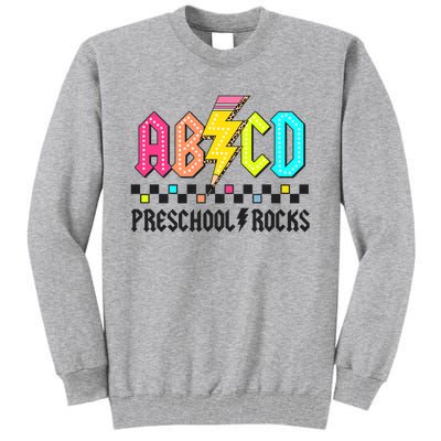 Abcd Preschool Rocks Pencil Lightning Teachers Rock Tall Sweatshirt