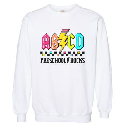 Abcd Preschool Rocks Pencil Lightning Teachers Rock Garment-Dyed Sweatshirt