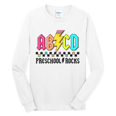 Abcd Preschool Rocks Pencil Lightning Teachers Rock Tall Long Sleeve T-Shirt