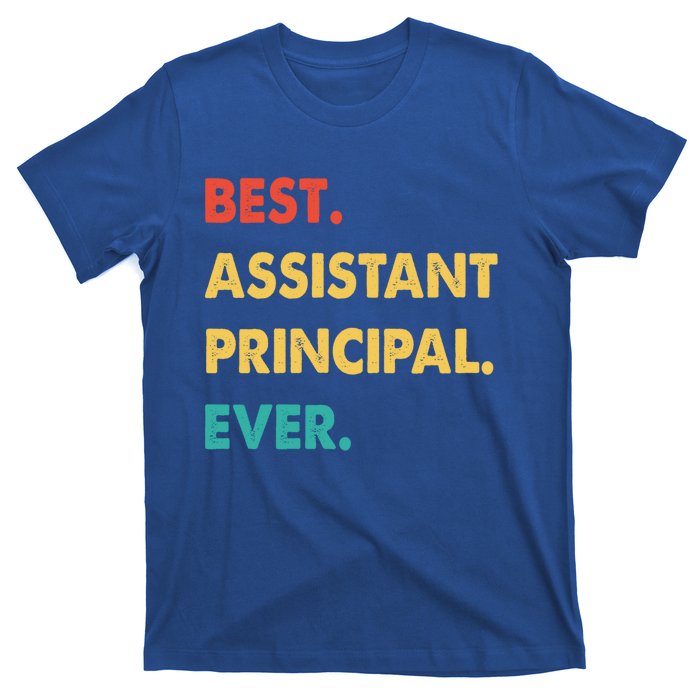 Assistant Principal Retro Best Assistant Principal Ever Gift T-Shirt