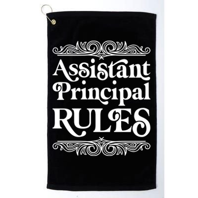 Assistant Principal Rules For Assistant Principals Gift Golf Towel
