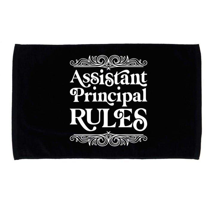 Assistant Principal Rules For Assistant Principals Gift Microfiber Hand Towel